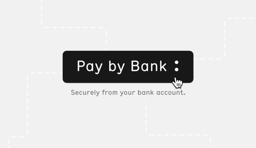 Pay-by-Bank